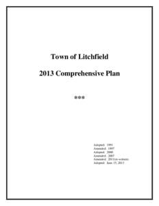 Town of Litchfield 2013 Comprehensive Plan ***  Adopted: 1991