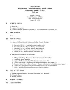 City of Pontiac Receivership Transition Advisory Board Agenda Wednesday, January 22, 2013 1:00 pm Pontiac City Hall Council Chambers – 2nd Floor