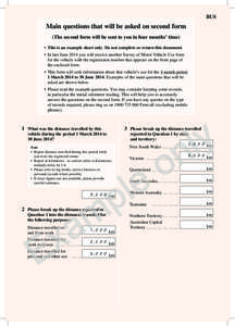 BUS  Main questions that will be asked on second form (The second form will be sent to you in four months’ time) •	 This is an example sheet only. Do not complete or return this document. •	 In late June 2014 you w