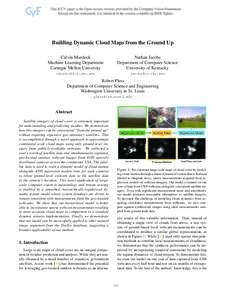 Building Dynamic Cloud Maps from the Ground Up Calvin Murdock Machine Learning Department Carnegie Mellon University  Nathan Jacobs