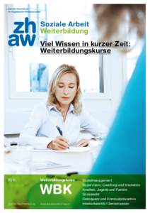 Soziale Arbeit Weiterbildung Viel Wissen in kurzer Zeit: Weiterbildungskurse  2015