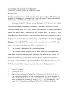 SECURITIES AND EXCHANGE COMMISSION (Release No; File No. SR-NYSEArcaMarch 27, 2015 Self-Regulatory Organizations; NYSE Arca, Inc.; Order Approving Proposed Rule Change, as Modified by Amendment No. 1,