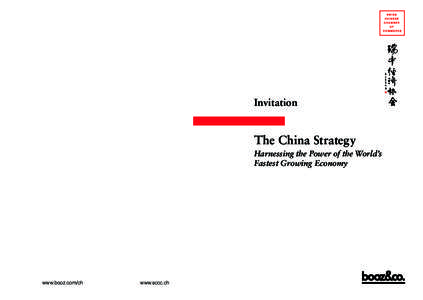 Invitation  The China Strategy Harnessing the Power of the World’s Fastest Growing Economy