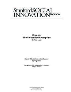 Viewpoint  The Embedded Enterprise By Ted Ladd  Stanford Social Innovation Review