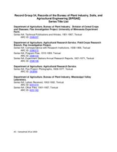 Record Group 54, Records of the Bureau of Plant Industry, Soils, and Agricultural Engineering [BPISAE] Series Title List