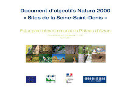 Document d’objectifs Natura 2000 « Sites de la Seine-Saint-Denis » Futur parc intercommunal du Plateau d’Avron