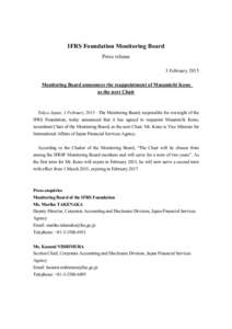 IFRS Foundation Monitoring Board Press release 3 February 2015 Monitoring Board announces the reappointment of Masamichi Kono as the next Chair