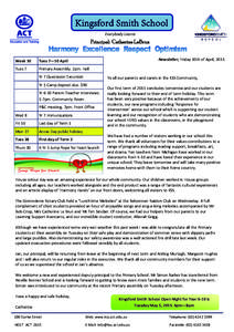 Kingsford Smith School Everybody Learns  Principal: Catherine LeBrun NewsleƩer, Friday 10th of April, 2015 