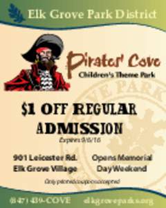 Elk Grove Park District  $1 Off Regular Admission Expires