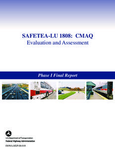 SAFETEA-LU 1808: CMAQ Evaluation and Assessment