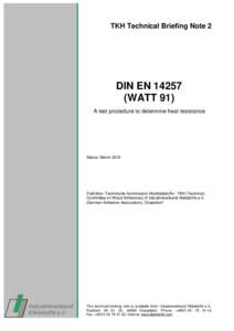 TKH Technical Briefing Note 2  DIN ENWATT 91) A test procedure to determine heat resistance