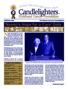 Fall/Winter[removed]The National Journal of Candlelighters ‘Naomi’s Hope for a Cure’ Gala