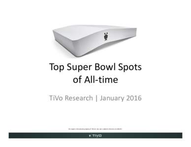 Microsoft PowerPoint - TiVo Super Bowl Top Spots of All-time - Final