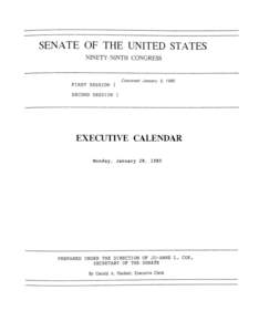 SENATE OF THE UNITED STATES NINETY-NINTH CONGRESS Convened January 3, 1985  F IR S T SESSION {