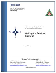 A Service Performance Insight White Paper Sponsored by Projector PSA