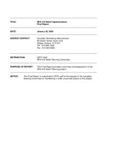 ____________________________________________________________________________ TITLE: NPA 416 Relief Implementation Final Report ____________________________________________________________________________