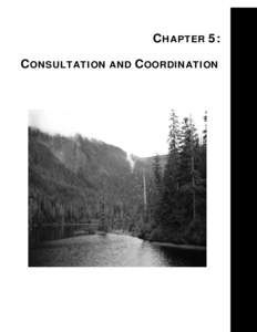 Ring of Fire Proposed RMP and Final EIS; Chapter 5; Consultation and Coordination