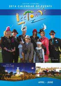 LEETON TOURISM[removed]CALENDAR OF EVENTS M AY 1 0