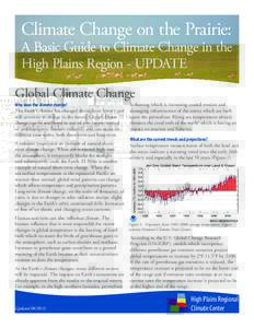 Climate Change on the Prairie:  A Basic Guide to Climate Change in the High Plains Region - UPDATE Global Climate Change Why does the climate change?