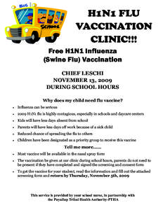 H1N1 FLU VACCINATION CLINIC!!! Free H1N1 Influenza (Swine Flu) Vaccination CHIEF LESCHI