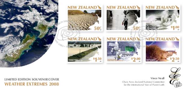 LIMITED EDITION SOUVENIR COVER  WEATHER EXTREMES 2008 Vince Neall Chair, New Zealand National Committee