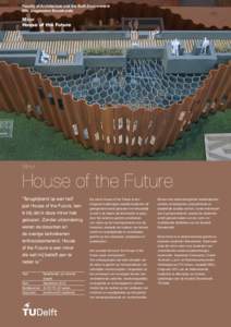 Faculty of Architecture and the Built Environment BSc programma Bouwkunde Minor House of the Future