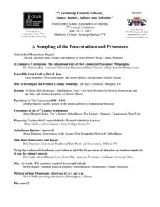 “Celebrating Country Schools, Slates, Socials, Salutes and Scholars” 210 North Kansas League City, Texascountryschoolassociation.org