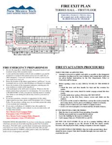 FIRE EXIT PLAN TORRES HALL – FIRST FLOOR TORRES HALL EMERGENCY MEETING AREA: All occupants meet on the southwest side of the athletic field near the volleyball pit