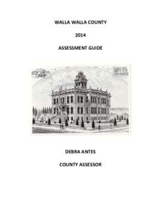 WALLA WALLA COUNTY    2014    ASSESSMENT GUIDE   