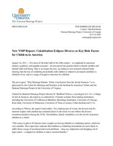 The National Marriage Project 	
   PRESS RELEASE FOR IMMEDIATE RELEASE Contact: Skip Burzumato