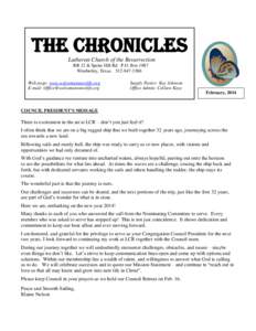 The Chronicles Lutheran Church of the Resurrection RR 12 & Spoke Hill Rd P.O. Box 1087 Wimberley, Texas[removed]Web page: www.welcometonewlife.org E-mail: [removed]