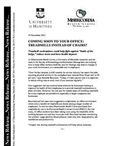 ublic Affairs Department • 137 Education Building •Winnipeg, Manitoba Canada R3T 2N2 • Phone[removed] • Fax[removed] • umanitoba.ca/newsroom/  News Release...News Release...News Release...News Release..