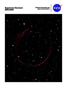 Supernova Remnant SNR 0509 National Aeronautics and Space Administration