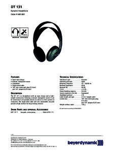 DT 131 Dynamic Headphone Order # [removed]FEATURES