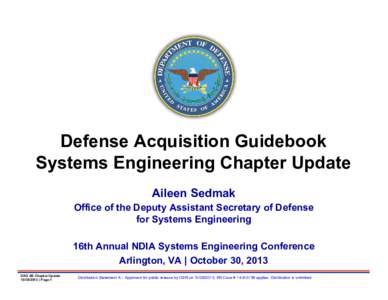 Systems engineering process / Government procurement in the United States / Engineering / Joint Capabilities Integration Development System / Defense Acquisition Guide / Science / Ethology / Knowledge / United States Department of Defense / Military acquisition / Systems engineering