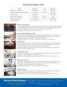 Facility Rental Space Guide Venue Millstone Learning Center AT&T Foundation Multipurpose Room Lee Auditorium Bank of America Atrium