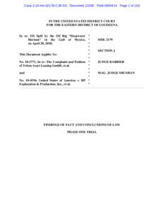 Case 2:10-md[removed]CJB-SS Document[removed]Filed[removed]Page 1 of 153  IN THE UNITED STATES DISTRICT COURT FOR THE EASTERN DISTRICT OF LOUISIANA In re: Oil Spill by the Oil Rig “Deepwater * Horizon” in the Gulf of Me