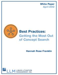 White Paper April 2012 Best Practices: Getting the Most Out of Concept Search