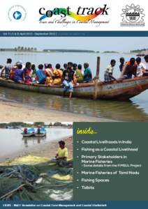 Vol 11 (1 & 2) April[removed]September 2012 | For private circulation only  inside... •	 Coastal Livelihoods in India •	 Fishing as a Coastal Livelihood