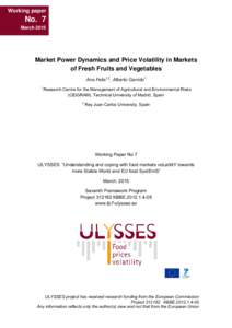 Working paper  No. 7 March 2015   Market Power Dynamics and Price Volatility in Markets