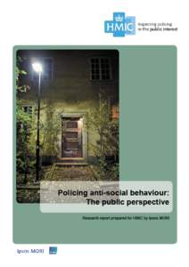 Acknowledgements Ipsos MORI would like to thank Peter Brunswick at HMIC for his help and guidance on this project. We are also grateful to all 43 police forces for their assistance in enabling the research to take place