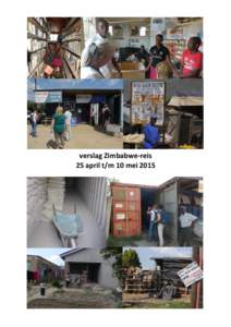 verslag Zimbabwe-reis 25 april t/m 10 mei  Inleiding.