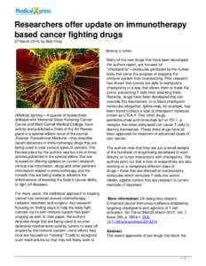 Researchers offer update on immunotherapy based cancer fighting drugs