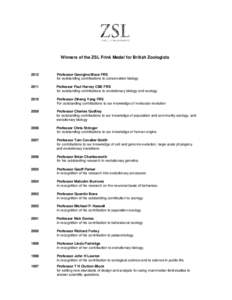 Science and technology in the United Kingdom / Zoology / Brian Charlesworth / Royal Society / Geoff Parker / Frink Medal / Evolutionary biology / Darwin Medal / Stamford Raffles Award / Biology / Fellows of the Royal Society / Evolutionary biologists