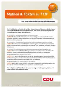 TTIP Brücke in die Zukunft Mythen & Fakten zu TTIP Das Transatlantische Freihandelsabkommen