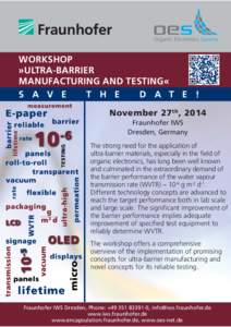 WORKSHOP »ULTRA-BARRIER MANUFACTURING AND TESTING« S A V E T H E D A T E !