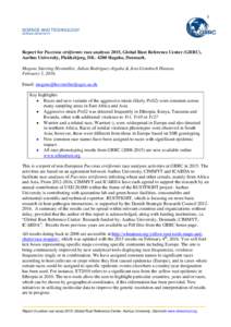 1 SCIENCE AND TECHNOLOGY AARHUS UNIVERSITY Report for Puccinia striiformis race analyses 2015, Global Rust Reference Center (GRRC), Aarhus University, Flakkebjerg, DKSlagelse, Denmark.