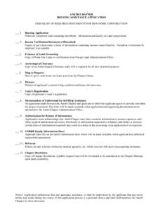 ANETH CHAPTER HOUSING ASSISTANCE APPLICATION CHECKLIST OF REQUIRED DOCUMENTS FOR NEW HOME CONSTRUCTION ___ 1.