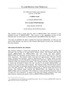 CLAIMS RESOLUTION TRIBUNAL In re Holocaust Victim Assets Litigation Case No. CV96-4849 Certified Award to Claimant [REDACTED] in re Account of Paul Salzmann