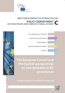 The European Council and the Council: perspectives on new dynamics in EU governance